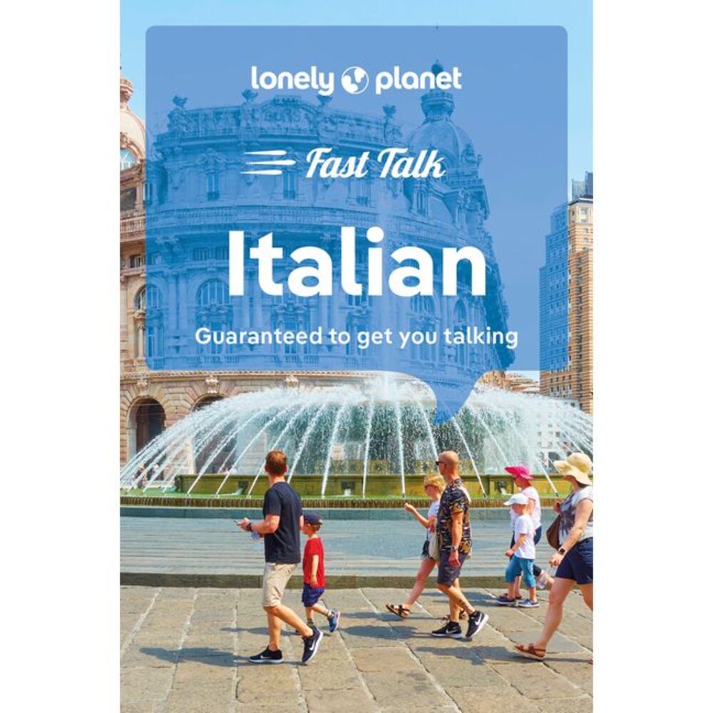 Lonely Planet Fast Talk Italian -- Lonely Planet